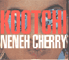 Обложка Neneh Cherry: Kootchi
